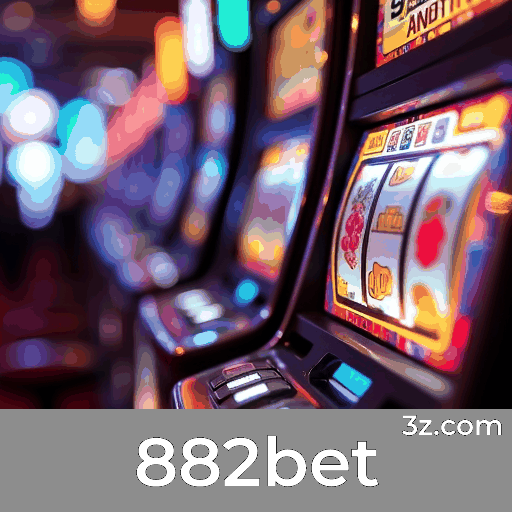 882bet: Plataforma de Apostas Segura e Profissional
